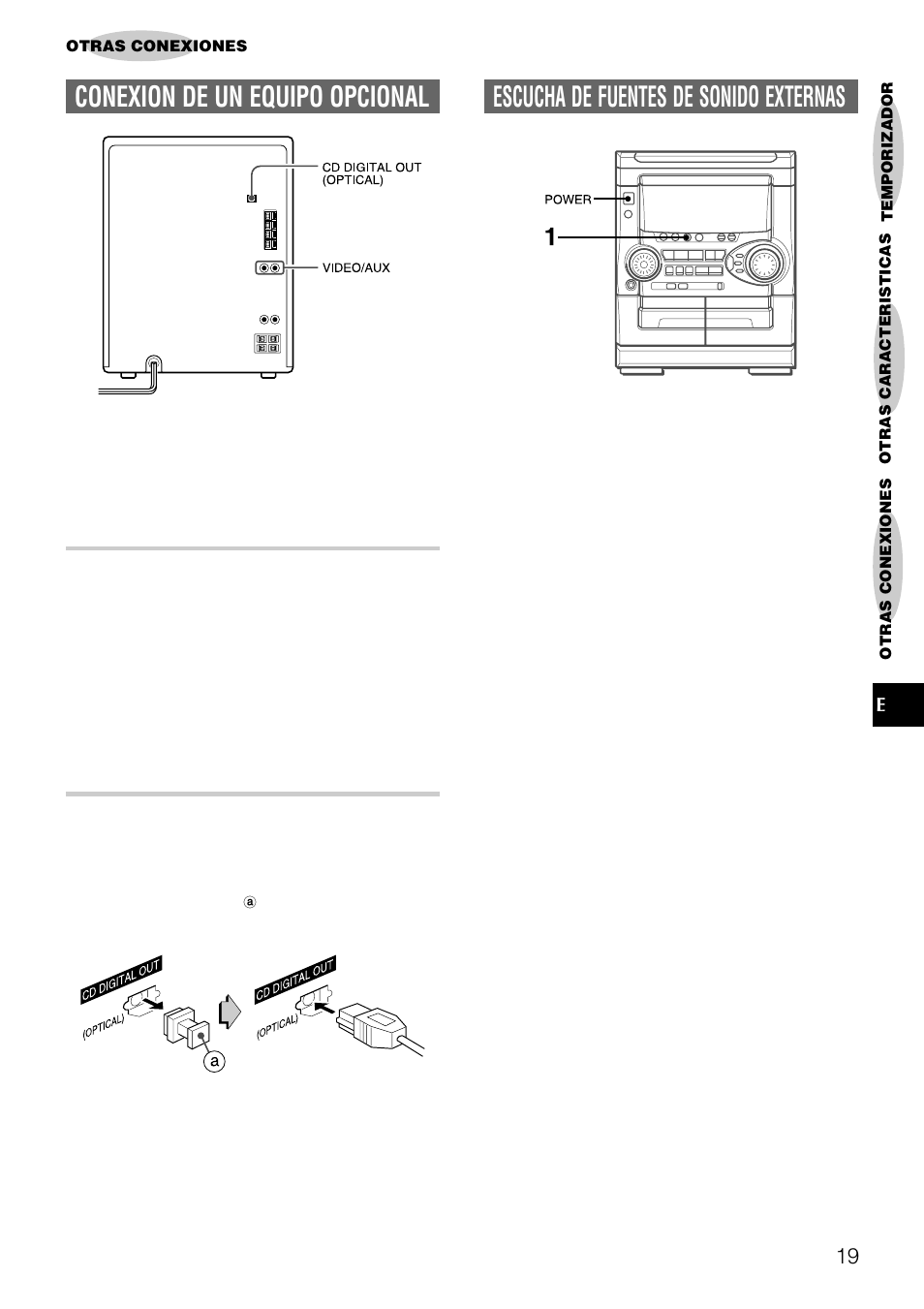 Escucha de fuentes de sonido externas, Conexion de un equipo opcional, Tomas video/aux | Toma cd digital out (optical) | Aiwa NSX-AJ22 User Manual | Page 40 / 62