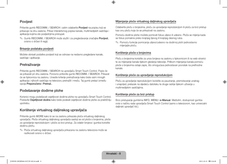 Povijest, Pretraživanje, Podešavanje dodirne plohe | Korištenje virtualnog daljinskog upravljača | Samsung UE85S9ST User Manual | Page 128 / 385