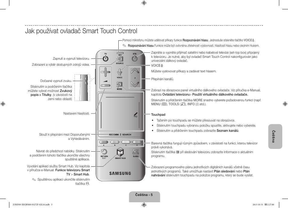 Jak používat ovladač smart touch control | Samsung UE85S9ST User Manual | Page 149 / 385