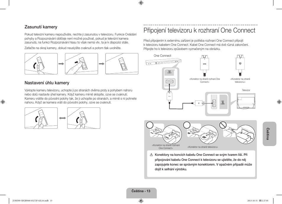 Připojení televizoru k rozhraní one connect, Zasunutí kamery, Nastavení úhlu kamery | Samsung UE85S9ST User Manual | Page 157 / 385