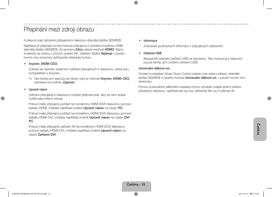 Přepínání mezi zdroji obrazu | Samsung UE85S9ST User Manual | Page 159 / 385