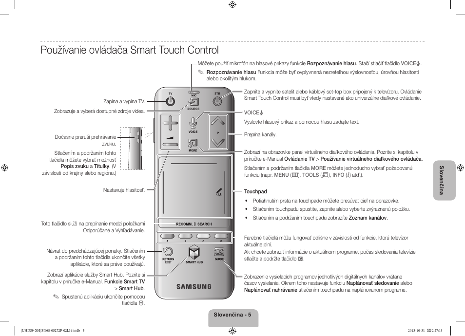 Používanie ovládača smart touch control | Samsung UE85S9ST User Manual | Page 173 / 385