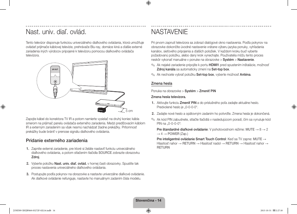 Nast. univ. diaľ. ovlád, Nastavenie | Samsung UE85S9ST User Manual | Page 182 / 385