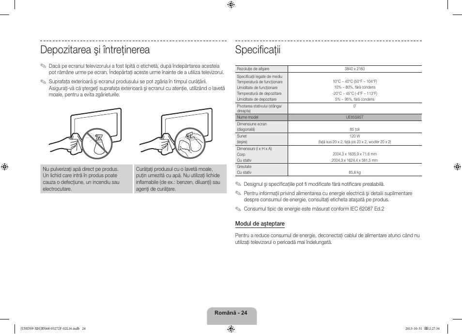 Specificaţii, Depozitarea şi întreţinerea | Samsung UE85S9ST User Manual | Page 216 / 385