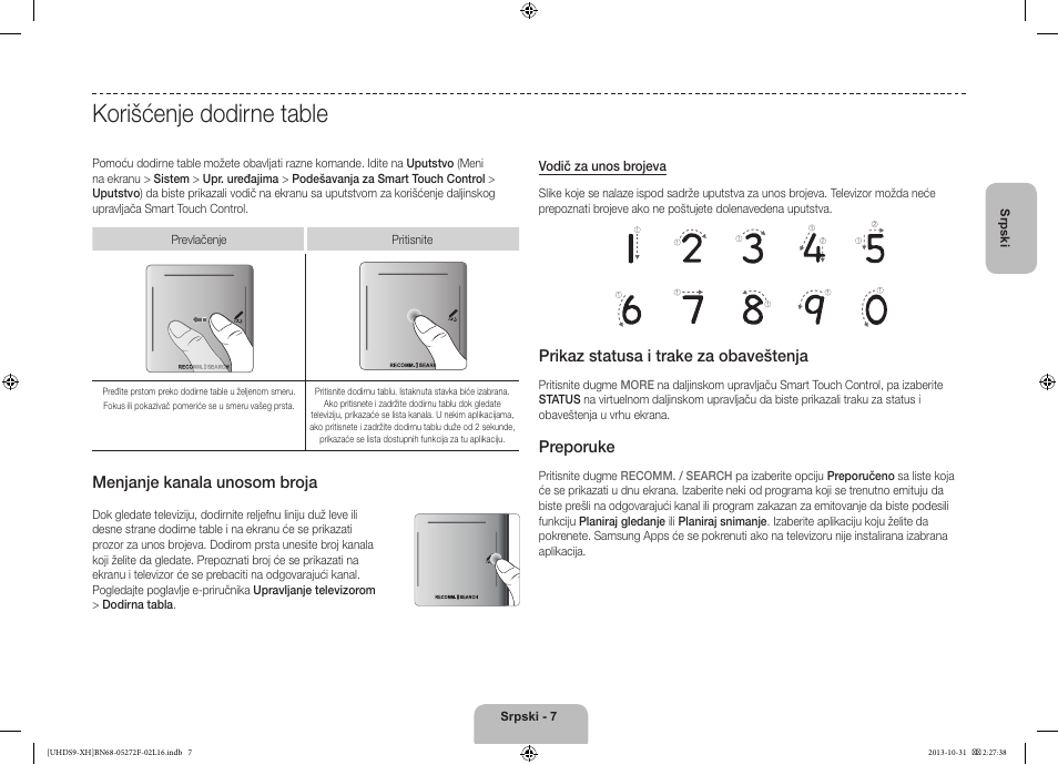 Korišćenje dodirne table, Menjanje kanala unosom broja, Prikaz statusa i trake za obaveštenja | Preporuke | Samsung UE85S9ST User Manual | Page 223 / 385