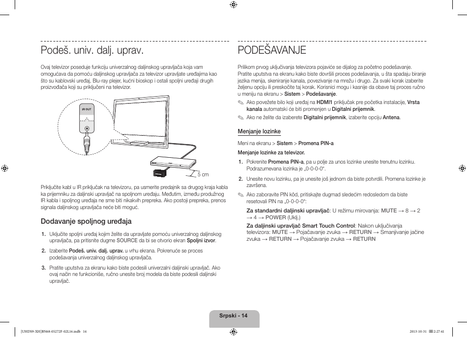 Podeš. univ. dalj. uprav, Podešavanje | Samsung UE85S9ST User Manual | Page 230 / 385