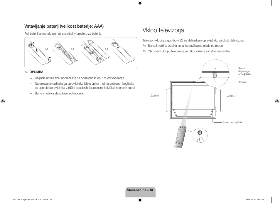 Vklop televizorja, Vstavljanje baterij (velikost baterije: aaa) | Samsung UE85S9ST User Manual | Page 298 / 385