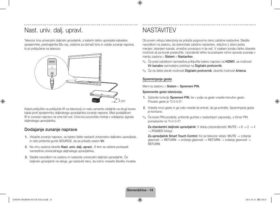 Nast. univ. dalj. upravl, Nastavitev | Samsung UE85S9ST User Manual | Page 302 / 385