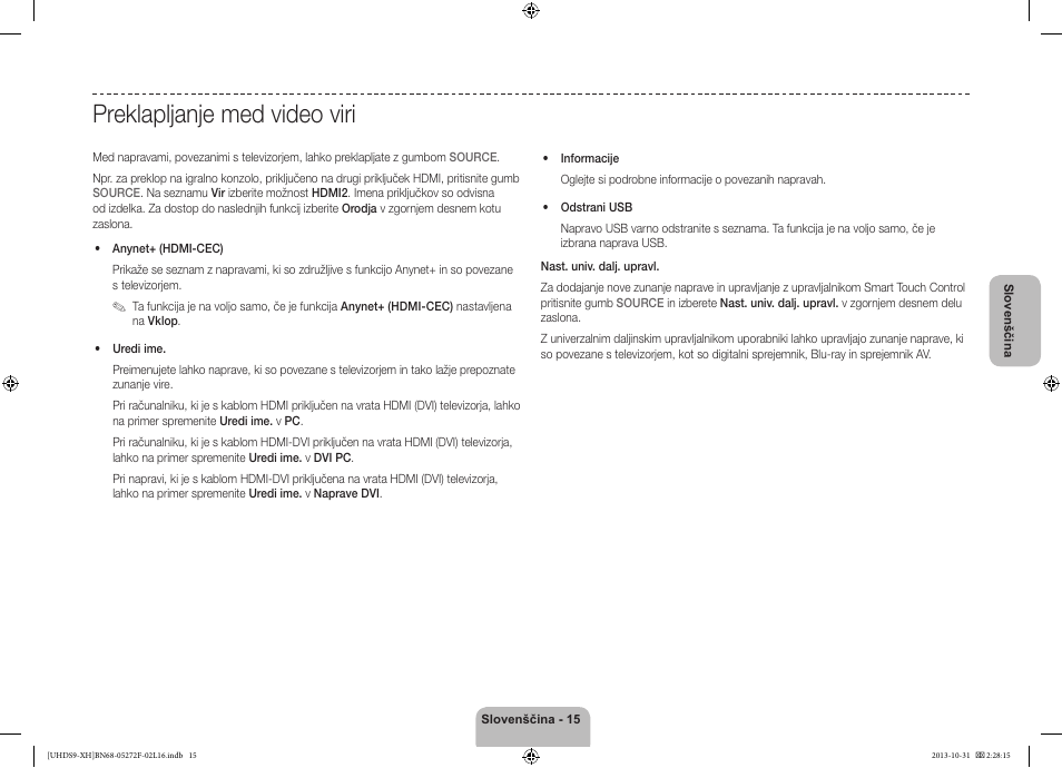 Preklapljanje med video viri | Samsung UE85S9ST User Manual | Page 303 / 385