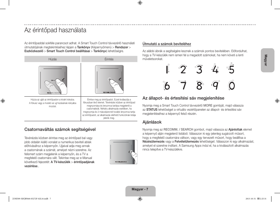 Az érintőpad használata, Csatornaváltás számok segítségével, Az állapot- és értesítési sáv megjelenítése | Ajánlások | Samsung UE85S9ST User Manual | Page 31 / 385