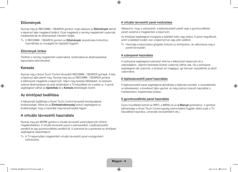 Előzmények, Keresés, Az érintőpad beállítása | A virtuális távvezérlő használata | Samsung UE85S9ST User Manual | Page 32 / 385