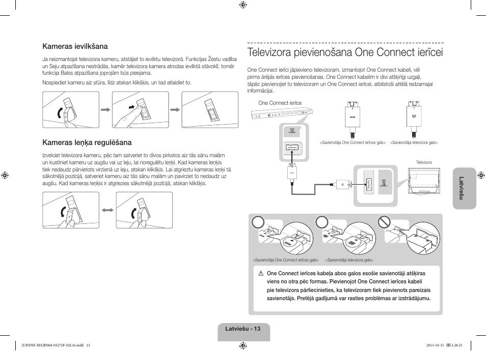 Televizora pievienošana one connect ierīcei, Kameras ievilkšana, Kameras leņķa regulēšana | Samsung UE85S9ST User Manual | Page 325 / 385