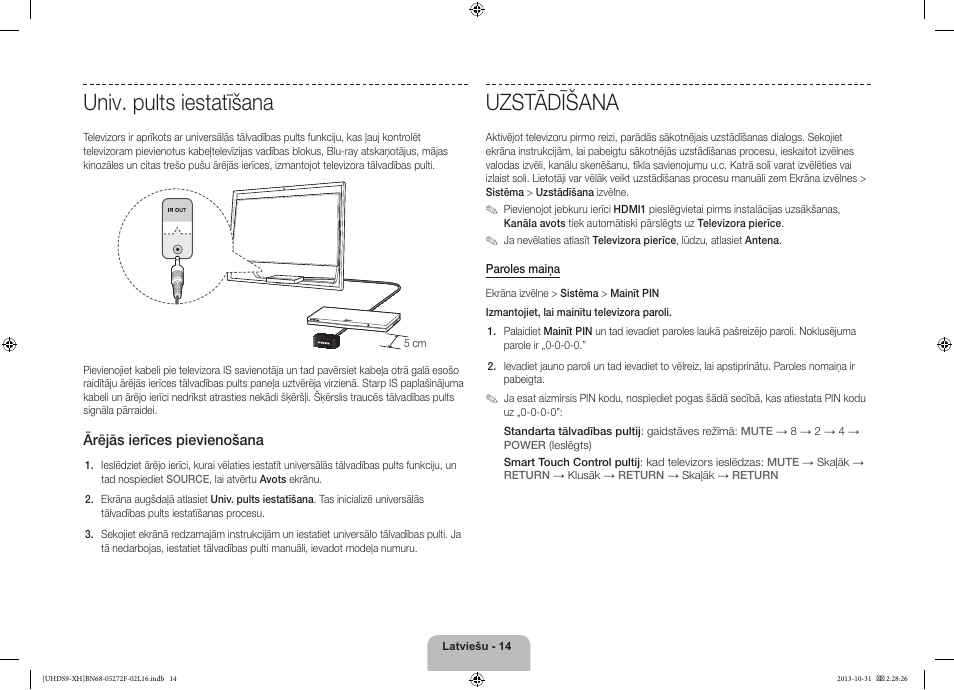 Univ. pults iestatīšana, Uzstādīšana | Samsung UE85S9ST User Manual | Page 326 / 385