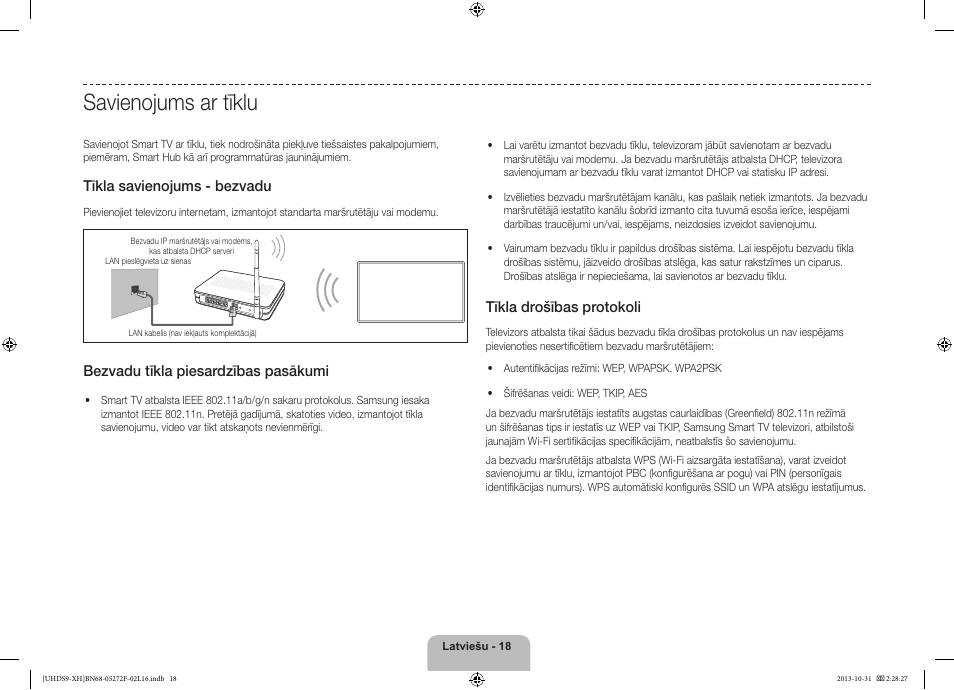 Savienojums ar tīklu, Tīkla savienojums - bezvadu, Bezvadu tīkla piesardzības pasākumi | Tīkla drošības protokoli | Samsung UE85S9ST User Manual | Page 330 / 385