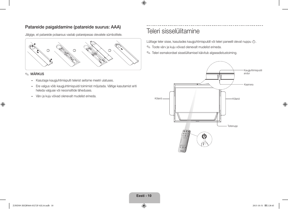 Teleri sisselülitamine, Patareide paigaldamine (patareide suurus: aaa) | Samsung UE85S9ST User Manual | Page 370 / 385