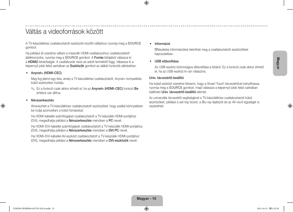 Váltás a videoforrások között | Samsung UE85S9ST User Manual | Page 39 / 385