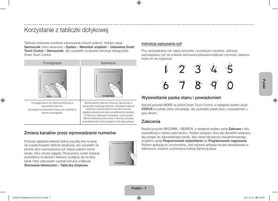 Korzystanie z tabliczki dotykowej, Zmiana kanałów przez wprowadzanie numerów, Wyświetlanie paska stanu i powiadomień | Zalecenia | Samsung UE85S9ST User Manual | Page 55 / 385