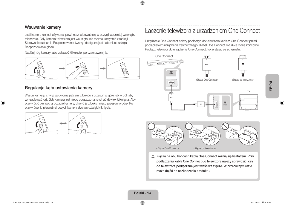 Łączenie telewizora z urządzeniem one connect, Wsuwanie kamery, Regulacja kąta ustawienia kamery | Samsung UE85S9ST User Manual | Page 61 / 385