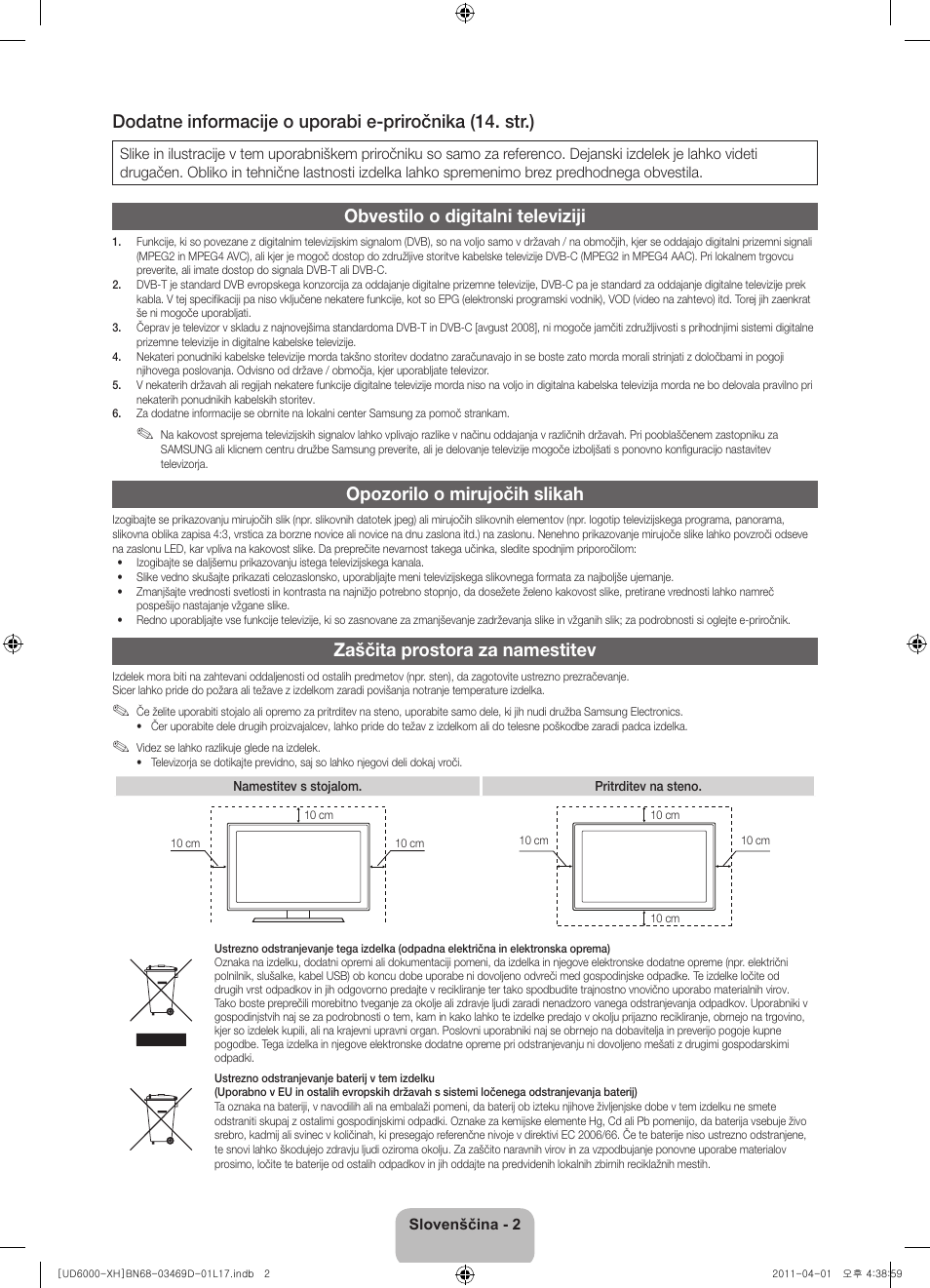 Obvestilo o digitalni televiziji, Opozorilo o mirujočih slikah, Zaščita prostora za namestitev | Samsung UE46D6000TW User Manual | Page 244 / 344