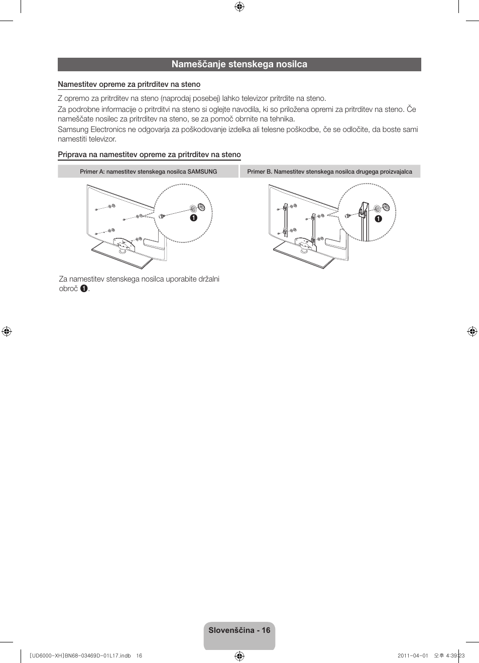 Nameščanje stenskega nosilca | Samsung UE46D6000TW User Manual | Page 258 / 344