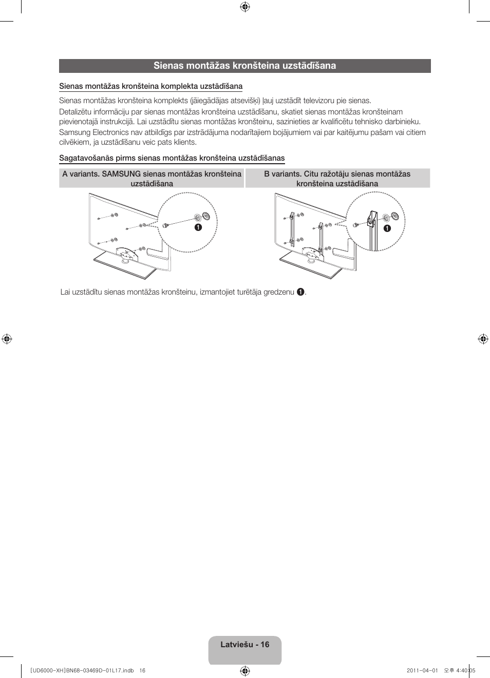 Sienas montāžas kronšteina uzstādīšana | Samsung UE46D6000TW User Manual | Page 278 / 344