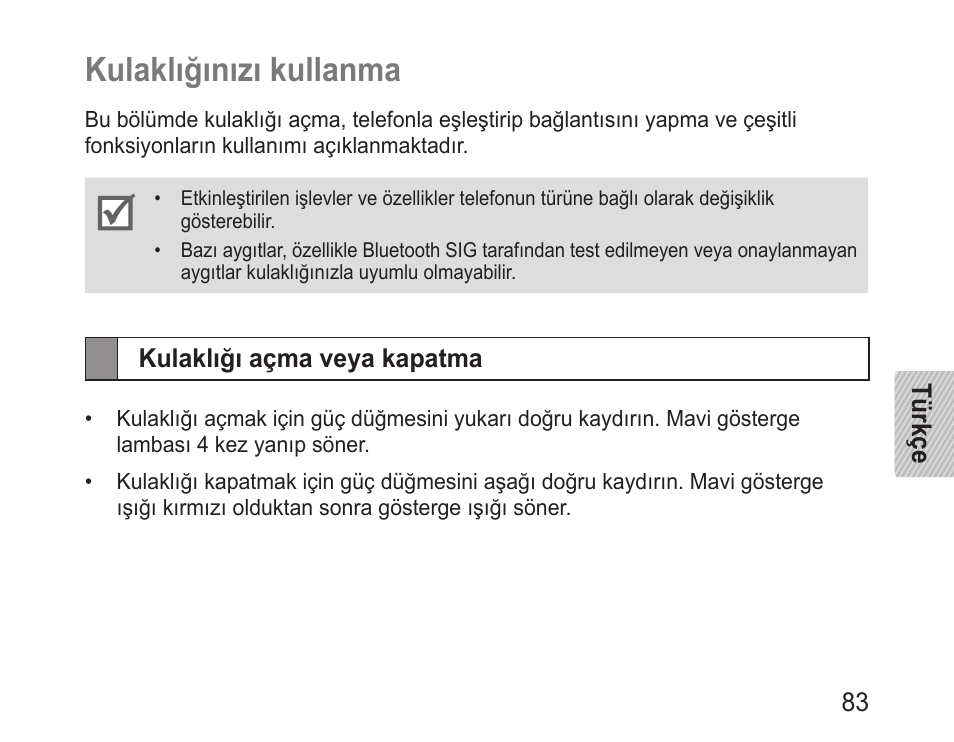 Kulaklığınızı kullanma, Kulaklığı açma veya kapatma | Samsung BHM1100 User Manual | Page 85 / 149