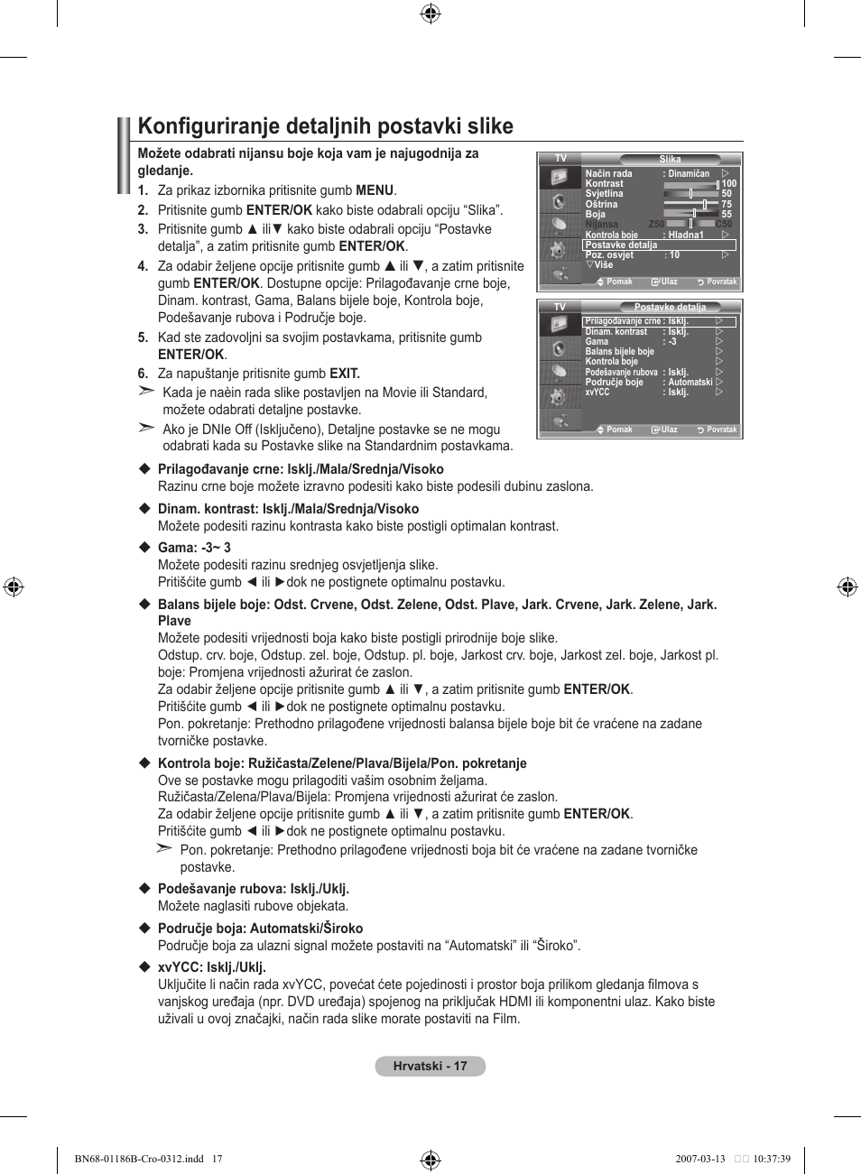 Konfiguriranje detaljnih postavki slike | Samsung LE46M87BD User Manual | Page 329 / 560