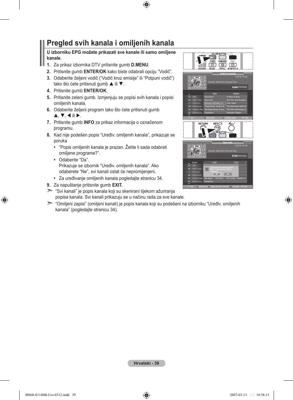 Pregled svih kanala i omiljenih kanala | Samsung LE46M87BD User Manual | Page 351 / 560