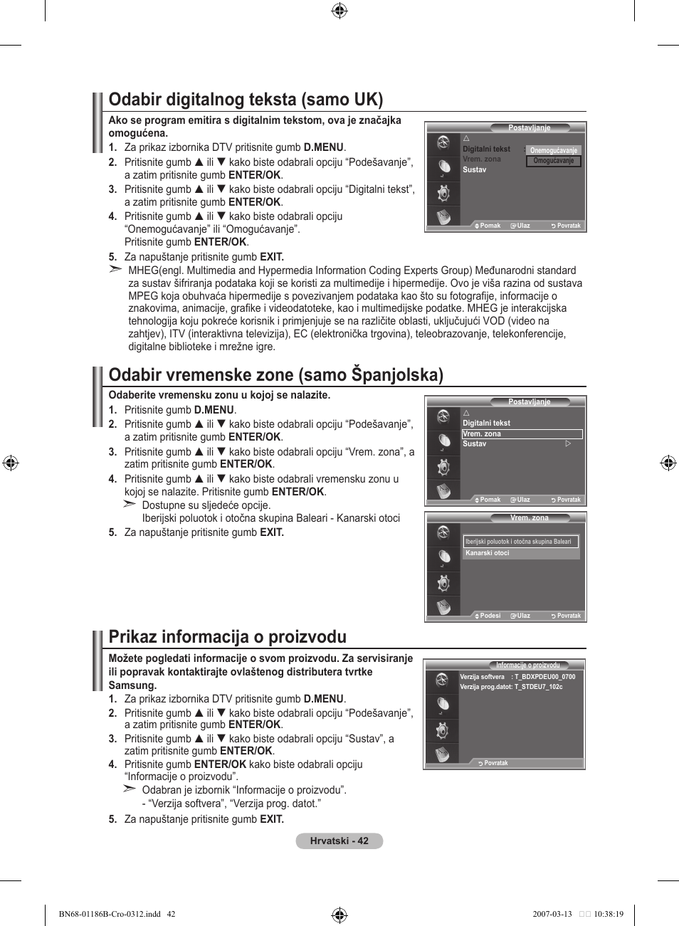 Odabir digitalnog teksta (samo uk), Odabir vremenske zone (samo španjolska), Prikaz informacija o proizvodu | Samsung LE46M87BD User Manual | Page 354 / 560