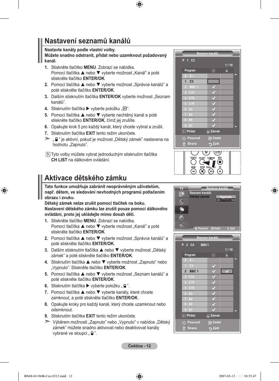 Nastavení seznamů kanálů, Aktivace dětského zámku | Samsung LE46M87BD User Manual | Page 386 / 560