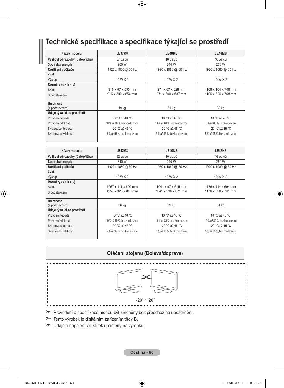 Otáčení stojanu (doleva/doprava) | Samsung LE46M87BD User Manual | Page 434 / 560
