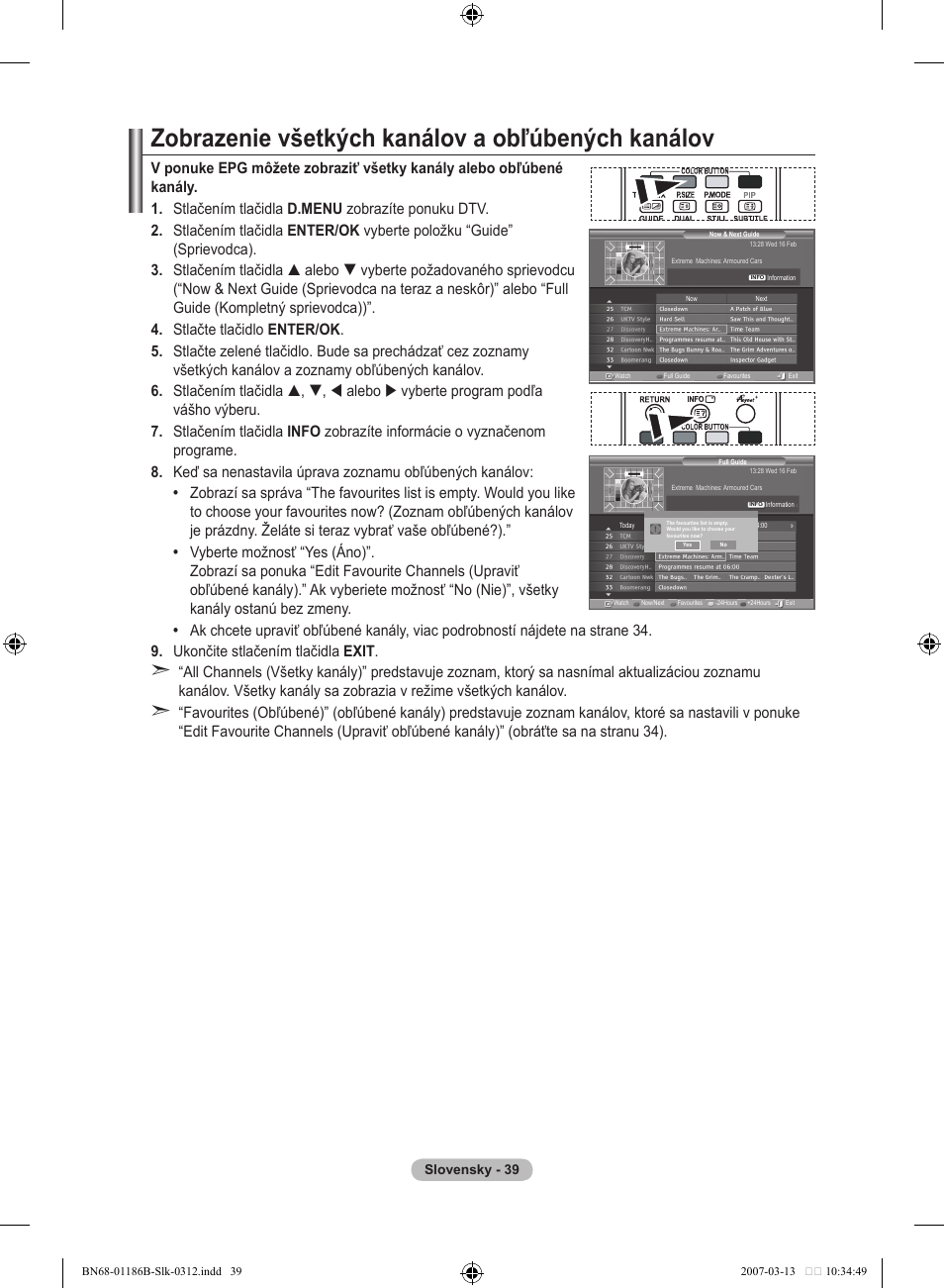 Zobrazenie všetkých kanálov a obľúbených kanálov | Samsung LE46M87BD User Manual | Page 475 / 560