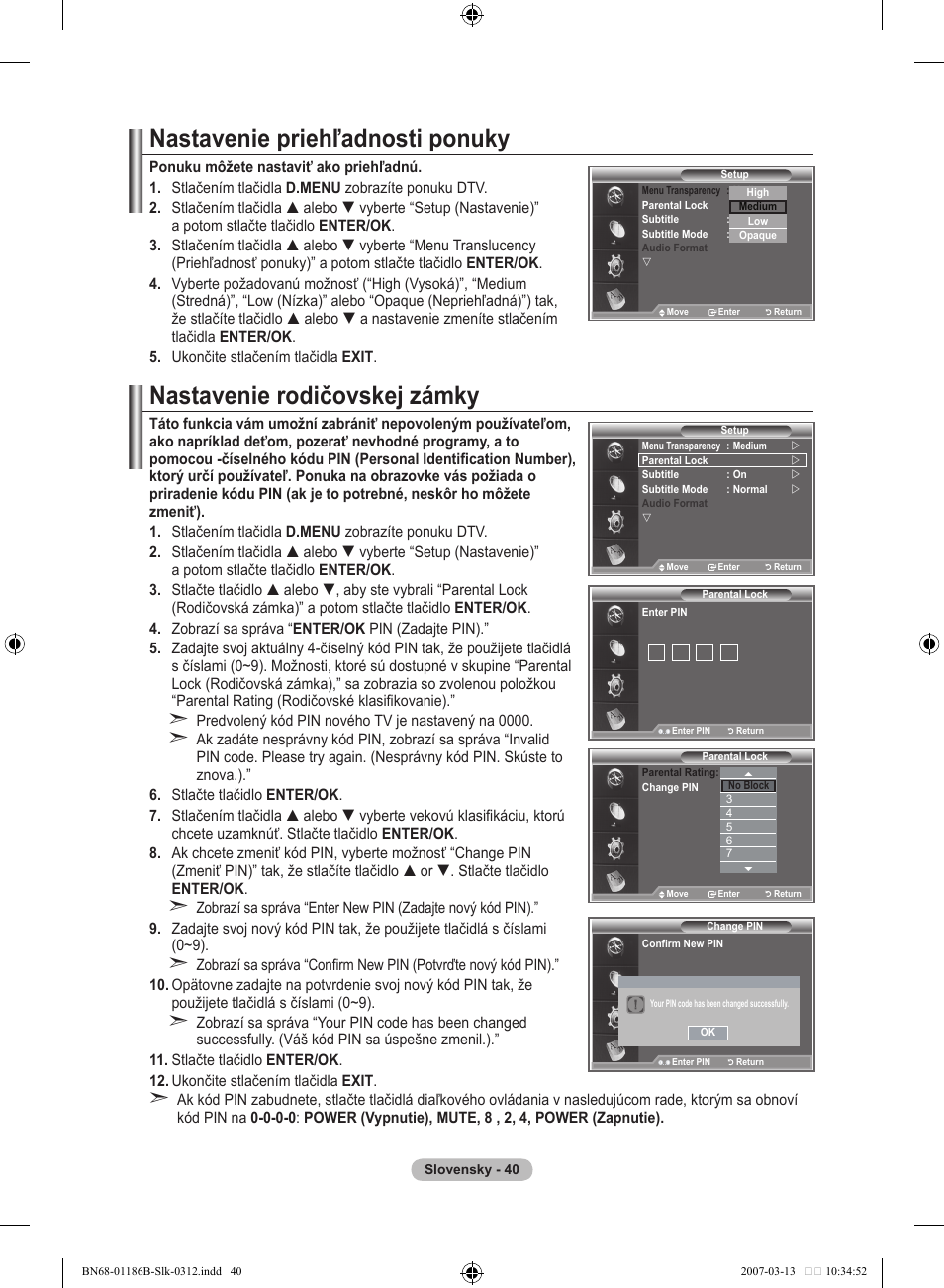 Nastavenie priehľadnosti ponuky, Nastavenie rodičovskej zámky | Samsung LE46M87BD User Manual | Page 476 / 560