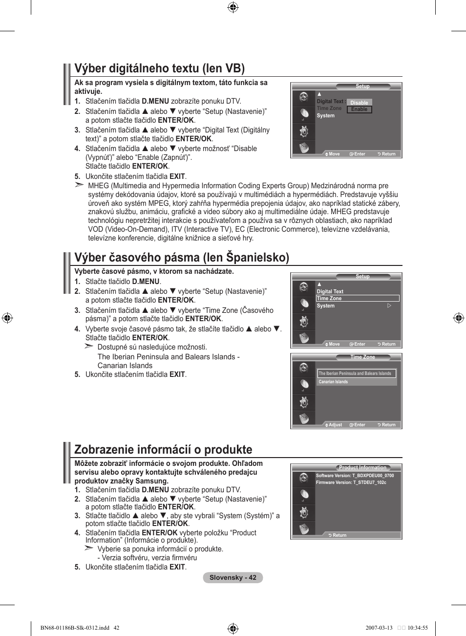 Výber digitálneho textu (len vb), Výber časového pásma (len španielsko), Zobrazenie informácií o produkte | Samsung LE46M87BD User Manual | Page 478 / 560
