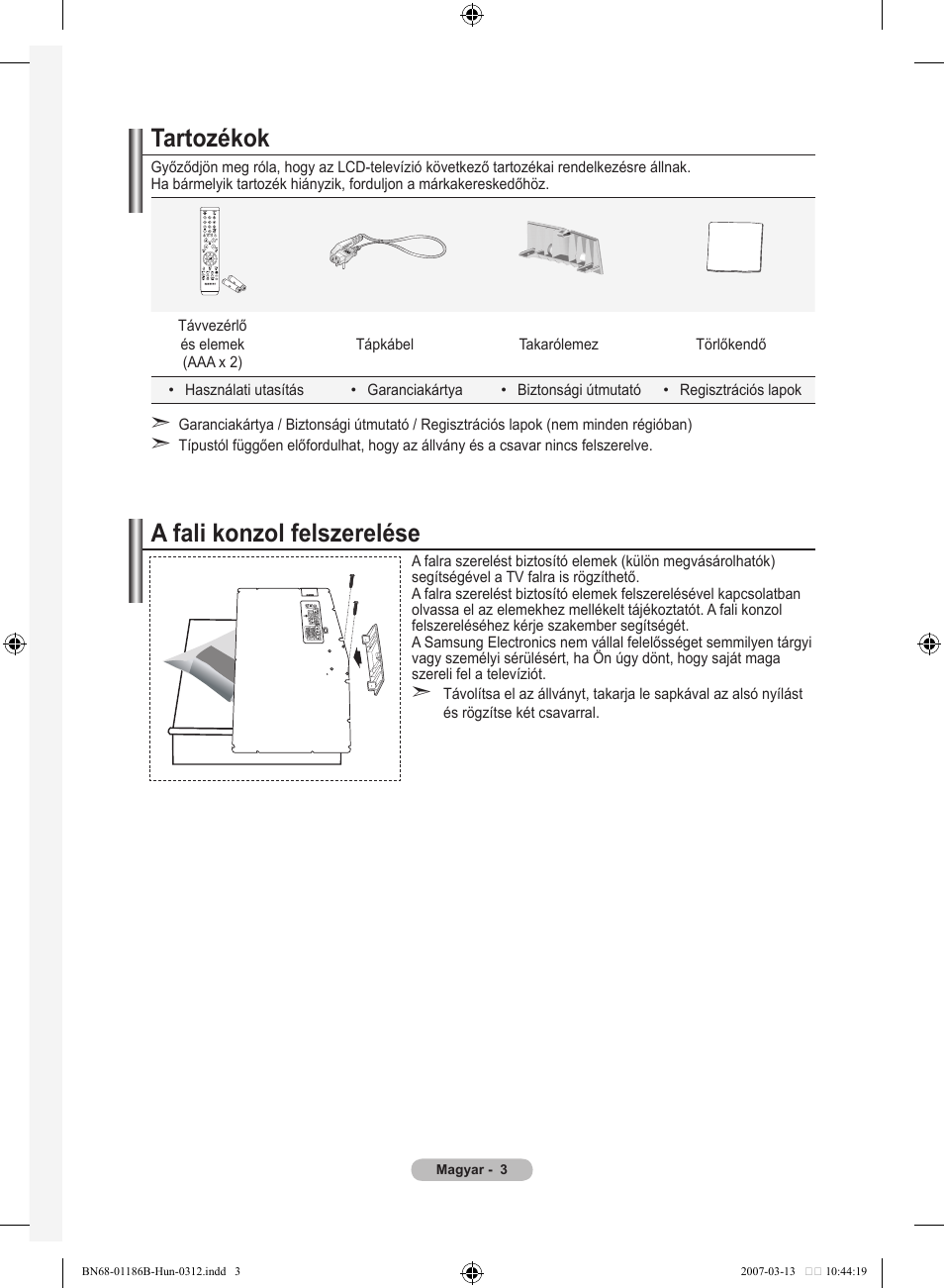 Tartozékok, A fali konzol felszerelése | Samsung LE46M87BD User Manual | Page 67 / 560