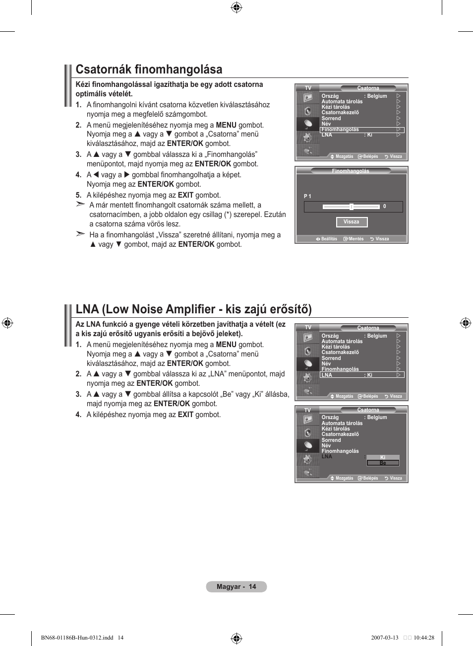 Csatornák finomhangolása, Lna (low noise amplifier - kis zajú erősítő) | Samsung LE46M87BD User Manual | Page 78 / 560