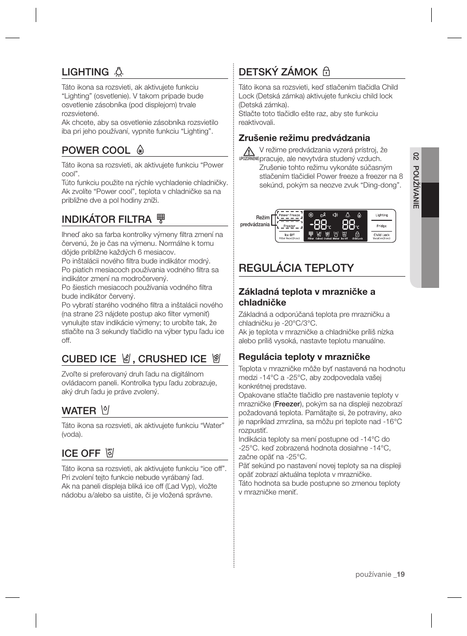 Regulácia teploty, Detský zámok, Lighting | Power cool, Indikátor filtra, Cubed ice , crushed ice, Water, Ice off | Samsung RSG5PURS User Manual | Page 123 / 132