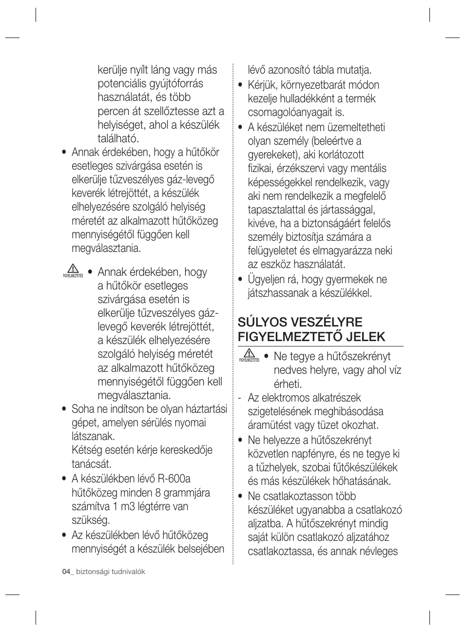 Súlyos veszélyre figyelmeztető jelek | Samsung RSG5PURS User Manual | Page 56 / 132