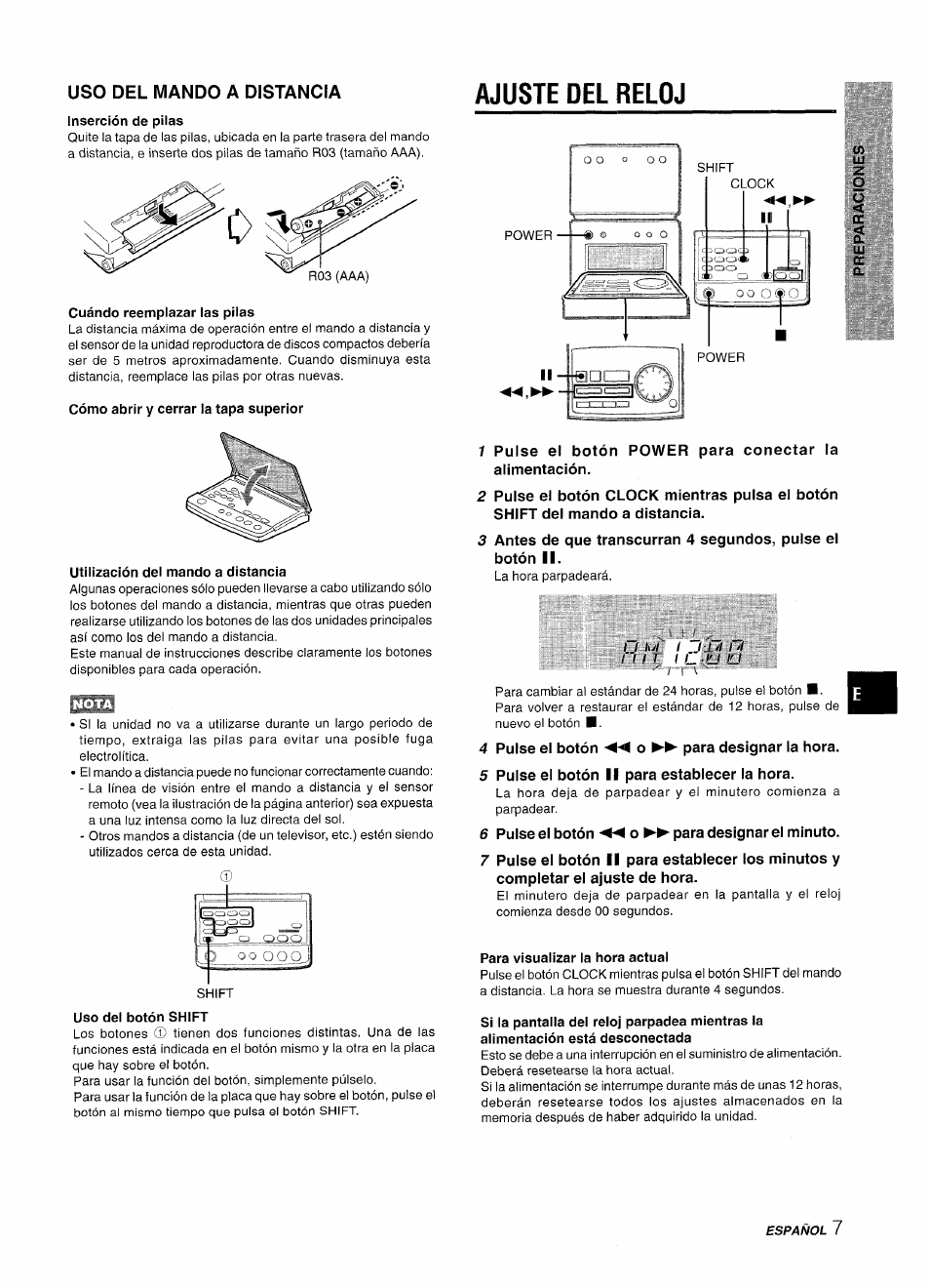 Uso del mando a distancia, Inserción de pilas, Ajuste del reloj | Cuándo reemplazar las pilas, Cómo abrir y cerrar la tapa superior, Utilización del mando a distancia, Uso del botón shift, 4 pulse el botón ◄◄ o ►► para designar la hora, 5 pulse el botón ii para establecer la hora, 6 pulse el botón ◄◄ o ►► para designar el minuto | Aiwa XR-M70 User Manual | Page 25 / 56