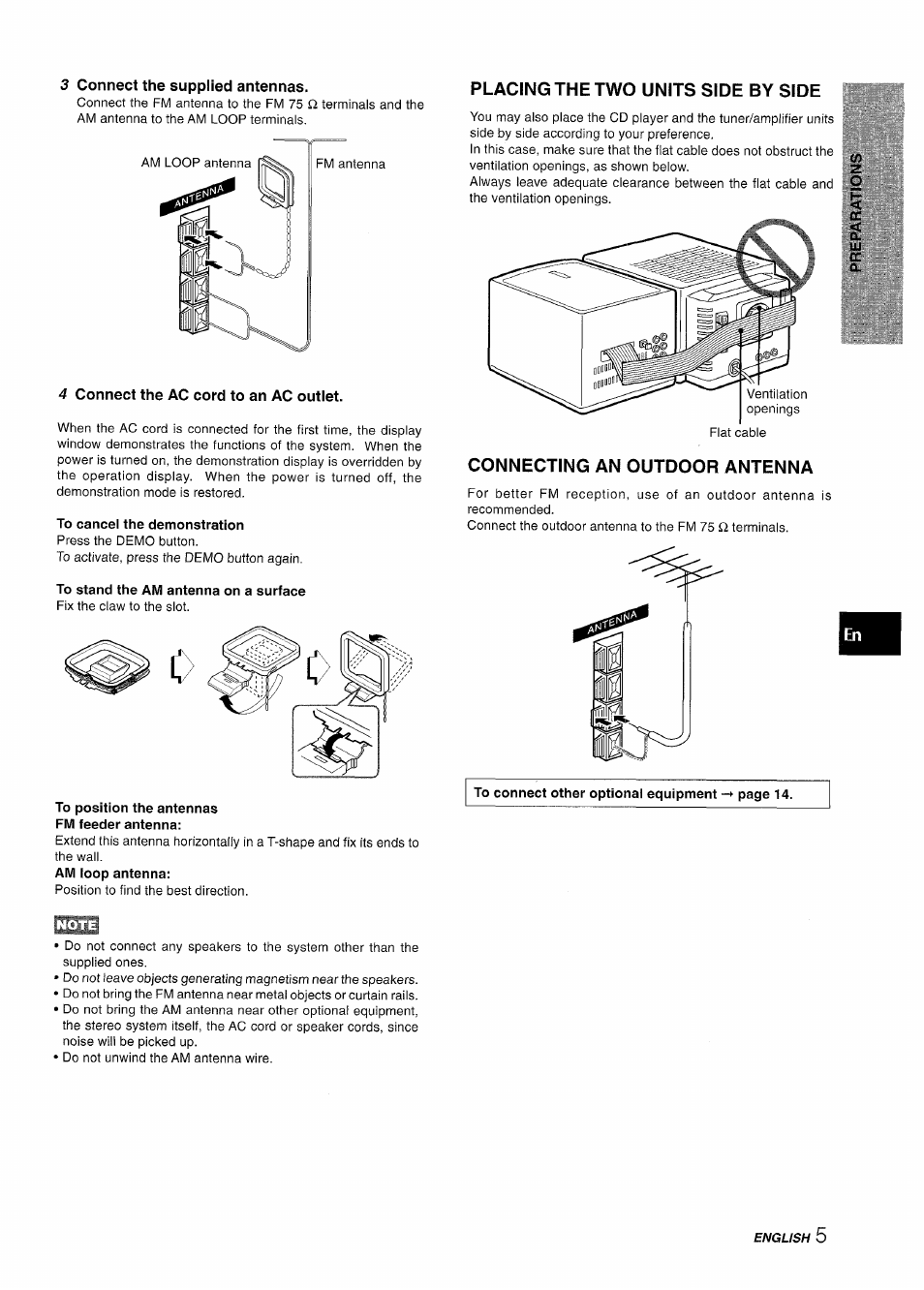 3 connect the supplied antennas, 4 connect the ac cord to an ac outlet, To cancel the demonstration | To stand the am antenna on a surface, Placing the two units side by side, Connecting an outdoor antenna, To position the antennas fm feeder antenna | Aiwa XR-M70 User Manual | Page 5 / 56