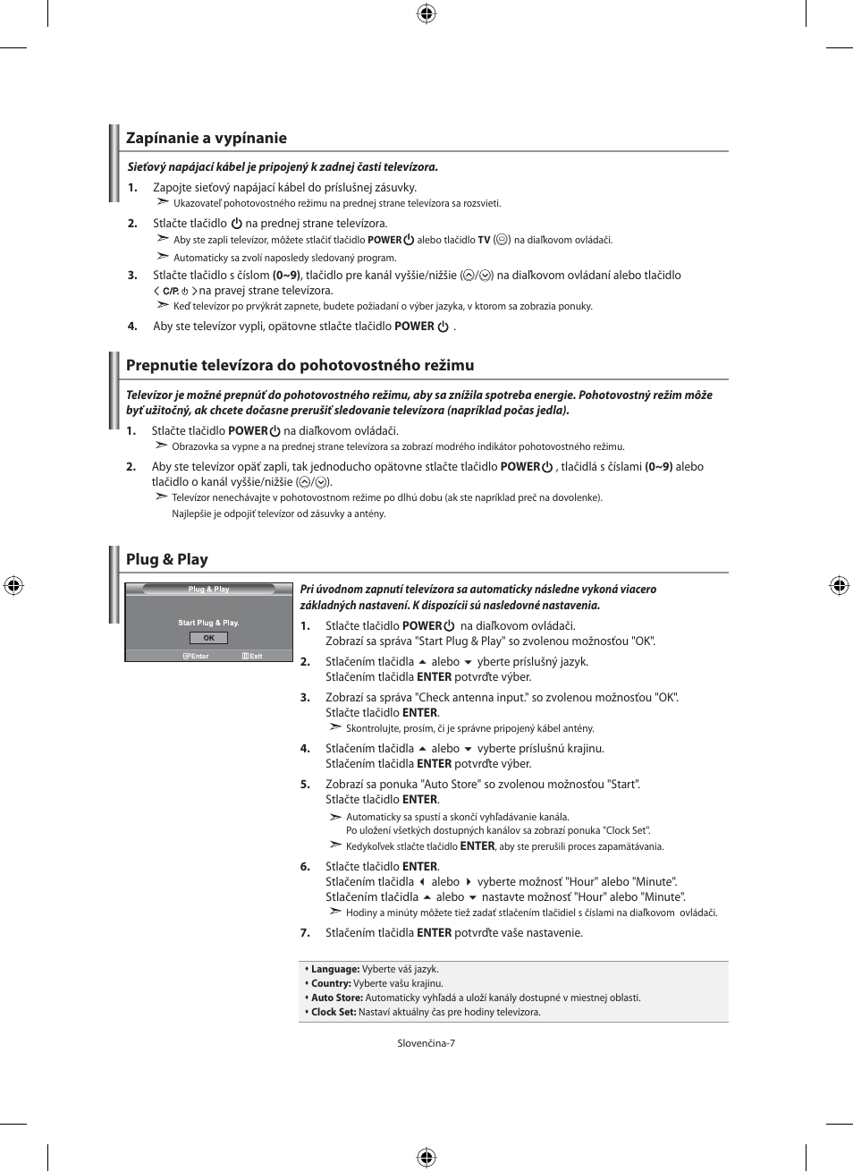 Zapínanie a vypínanie, Prepnutie televízora do pohotovostného režimu, Plug & play | Samsung LE40N71B User Manual | Page 229 / 355