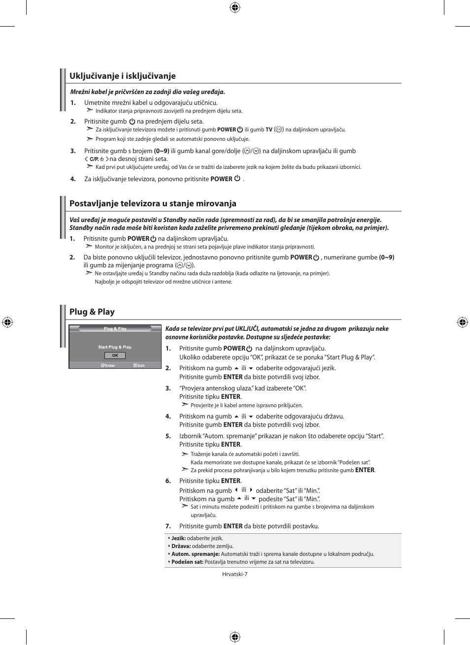 Uključivanje i isključivanje, Postavljanje televizora u stanje mirovanja, Plug & play | Samsung LE40N71B User Manual | Page 273 / 355