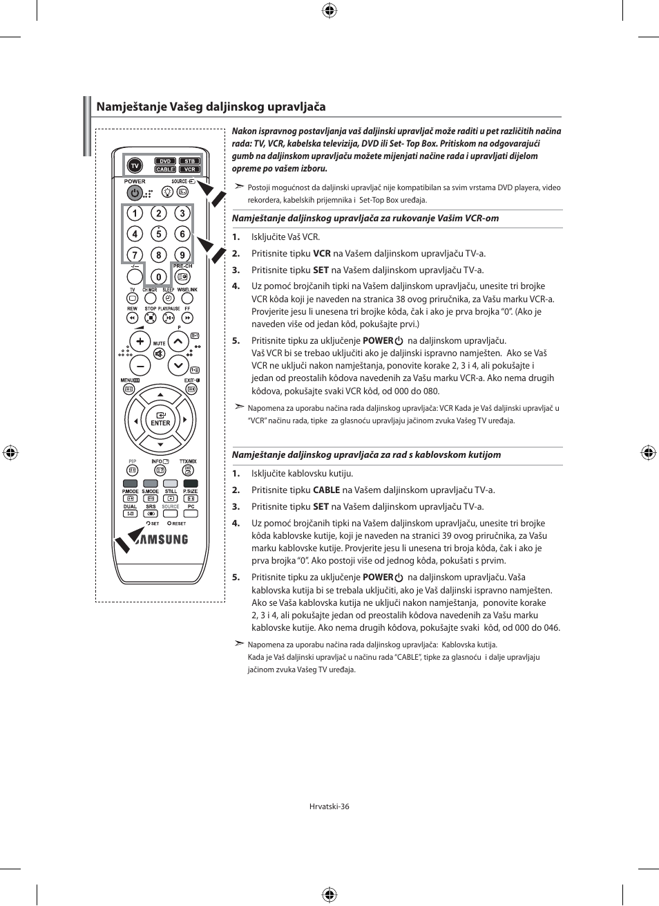 Namještanje vašeg daljinskog upravljača | Samsung LE40N71B User Manual | Page 302 / 355