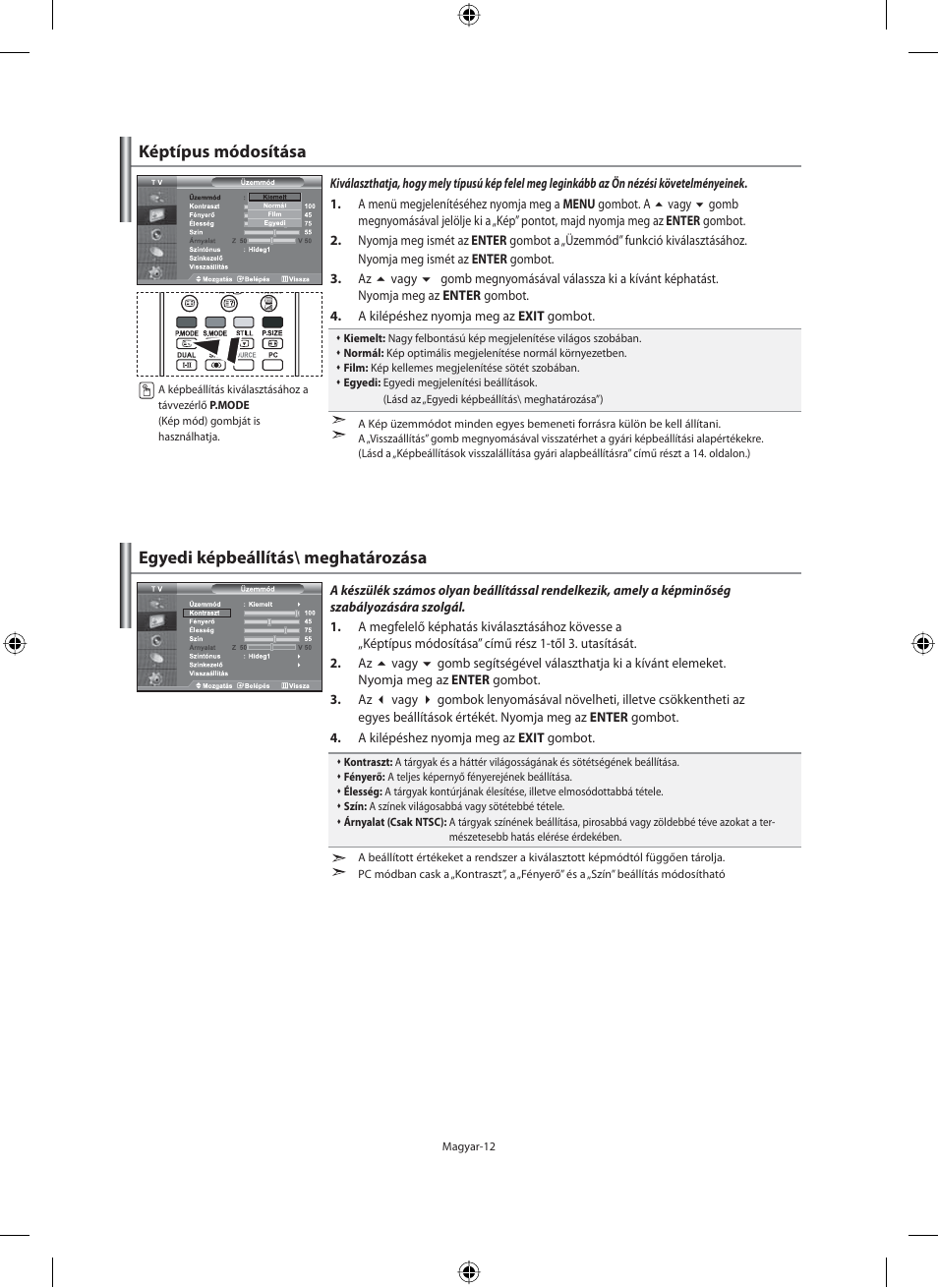 Képtípus módosítása, Egyedi képbeállítás\ meghatározása | Samsung LE40N71B User Manual | Page 58 / 355