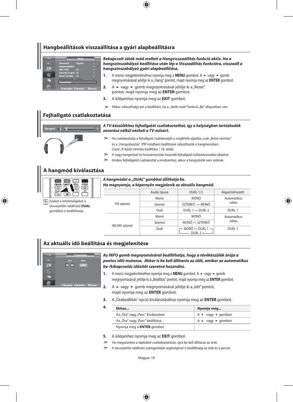 Fejhallgató csatlakoztatása, A hangmód kiválasztása | Samsung LE40N71B User Manual | Page 65 / 355