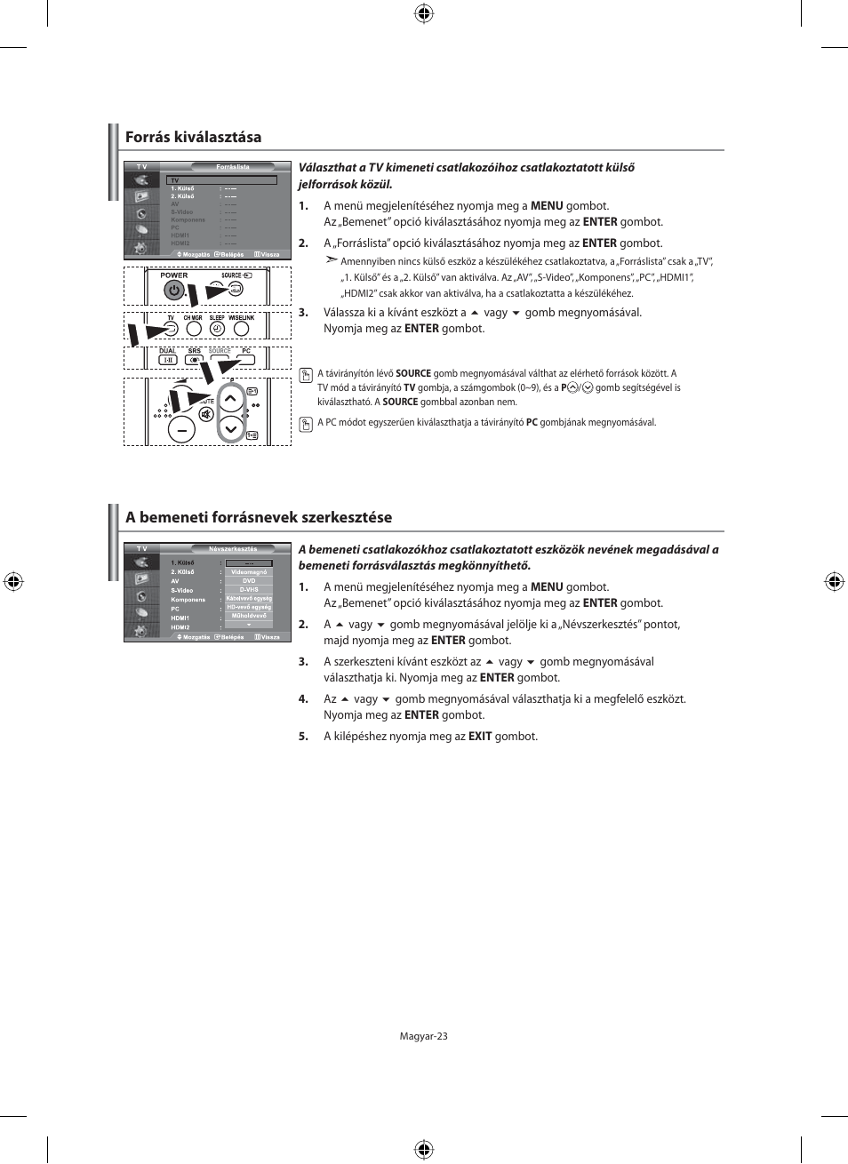 Forrás kiválasztása, A bemeneti forrásnevek szerkesztése | Samsung LE40N71B User Manual | Page 69 / 355