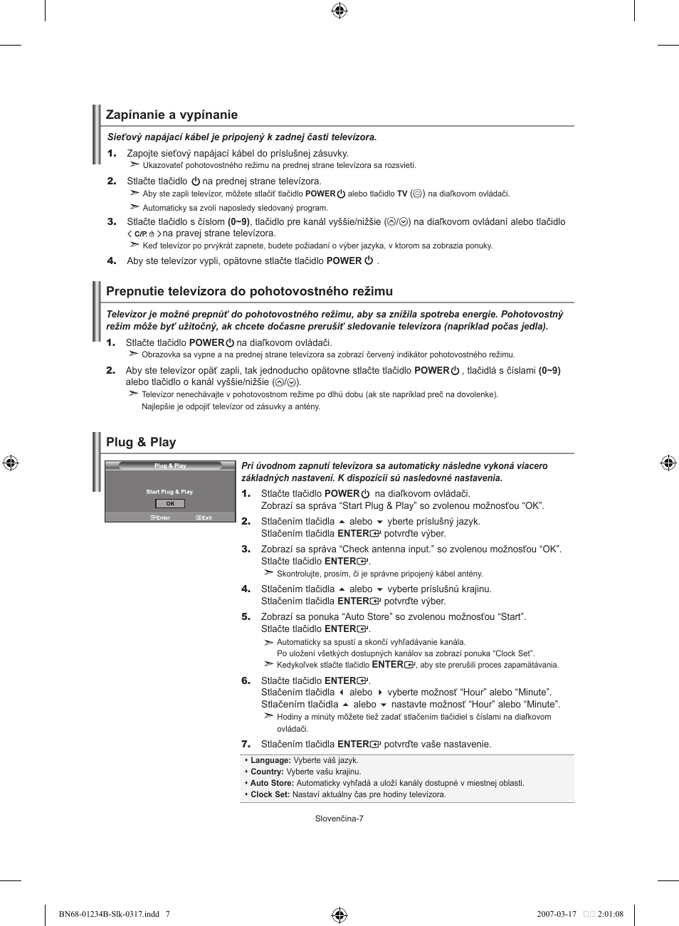 Zapínanie a vypínanie, Prepnutie televízora do pohotovostného režimu, Plug & play | Samsung LE37S62B User Manual | Page 149 / 282