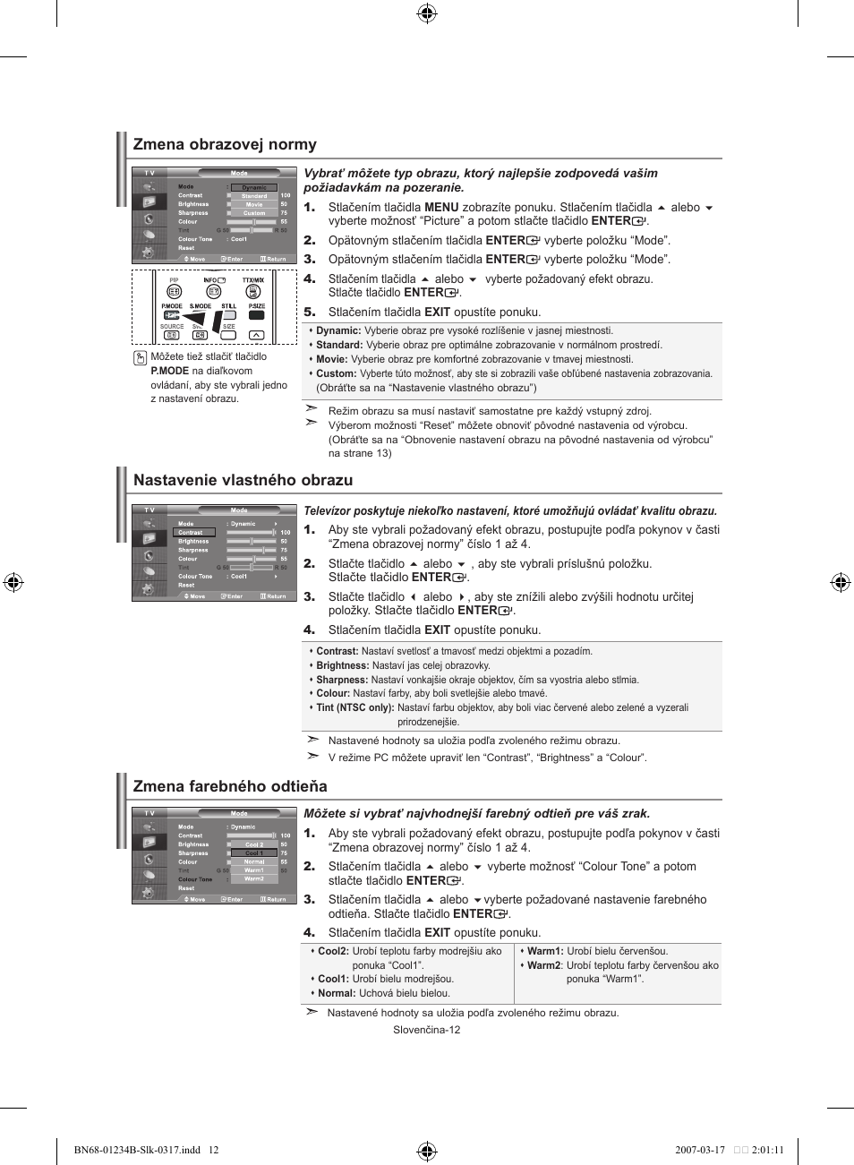 Zmena obrazovej normy, Nastavenie vlastného obrazu, Zmena farebného odtieňa | Samsung LE37S62B User Manual | Page 154 / 282