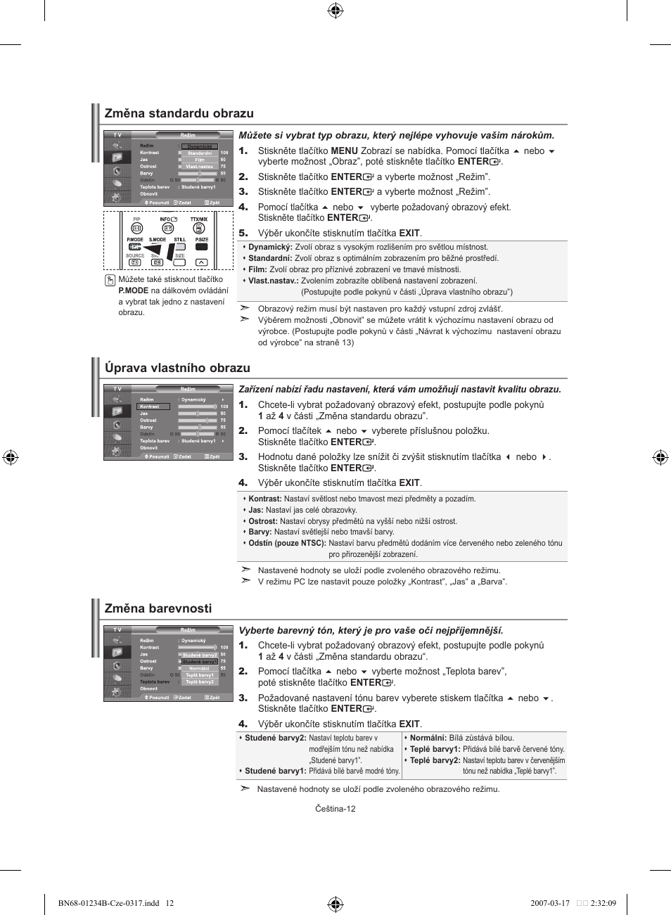Změna standardu obrazu, Změna barevnosti úprava vlastního obrazu | Samsung LE37S62B User Manual | Page 210 / 282