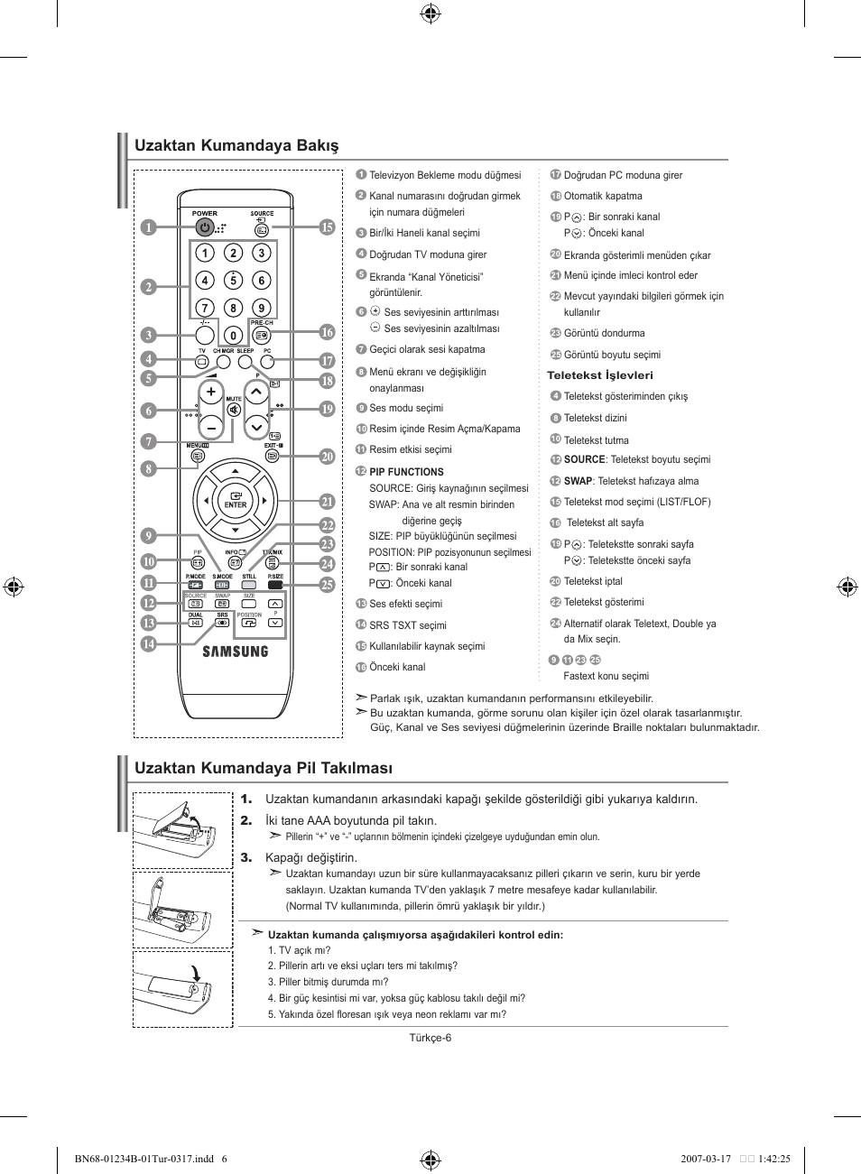 Uzaktan kumandaya pil takılması, Uzaktan kumandaya bakış | Samsung LE37S62B User Manual | Page 260 / 282
